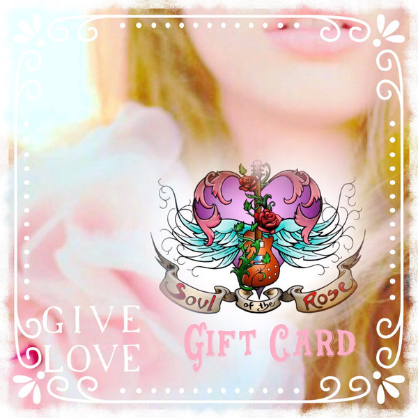 Soul Of The Rose Gift Card